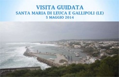 Foto visita Santa Maria di Leuca e Gallipoli